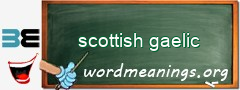 WordMeaning blackboard for scottish gaelic